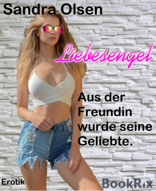 Sandra Olsen: Liebesengel