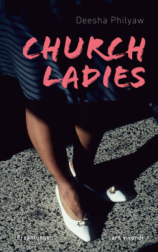 Deesha Philyaw: Church Ladies (eBook)