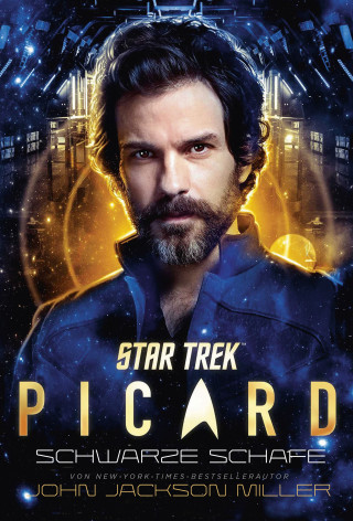 John Jackson Miller: Star Trek – Picard 3: Schwarze Schafe