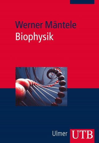 Werner Mäntele: Biophysik