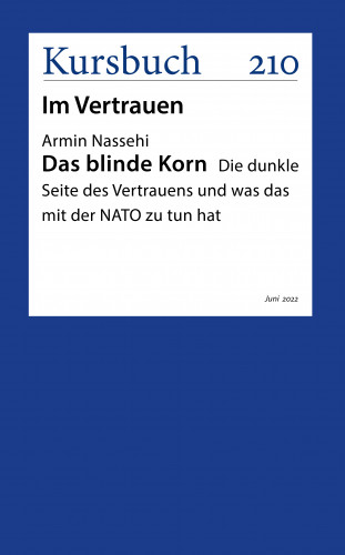 Armin Nassehi: Das blinde Korn