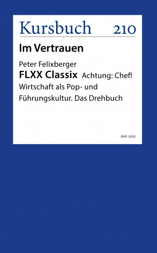 Peter Felixberger: FLXX Classix | Schlussleuchten von und mit Peter Felixberger