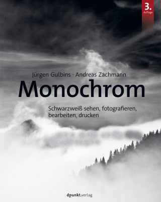 Jürgen Gulbins, Andreas Zachmann: Monochrom