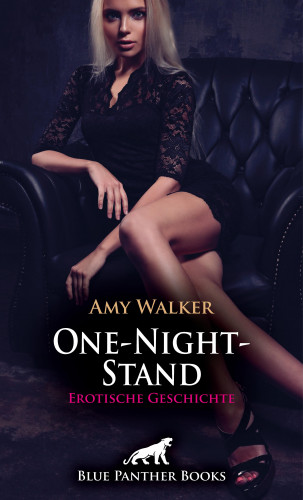 Amy Walker: One-Night-Stand | Erotische Geschichte
