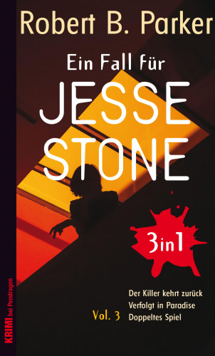 Robert B. Parker: Ein Fall für Jesse Stone BUNDLE (3in1) Vol. 3