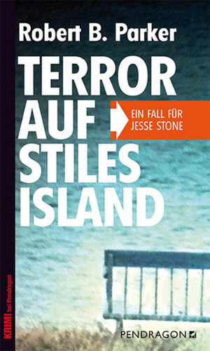Robert B. Parker: Terror auf Stiles Island