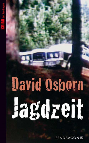 David Osborn: Jagdzeit