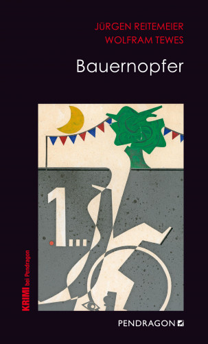 Jürgen Reitemeier, Wolfram Tewes: Bauernopfer