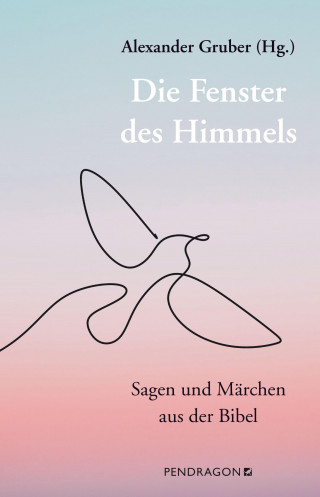 Alexander Gruber: Die Fenster des Himmels