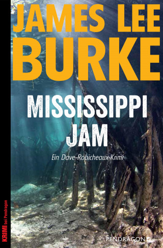 James lee Burke: Mississippi Jam