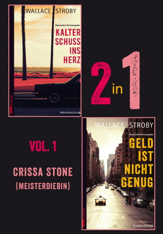 Wallace Stroby: Crissa Stone Bundle - Vol. 1