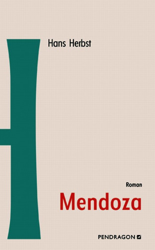 Hans Herbst: Mendoza