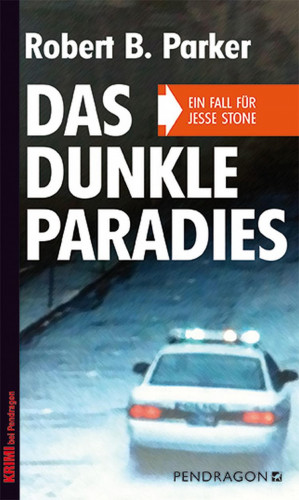 Robert B. Parker: Das dunkle Paradies