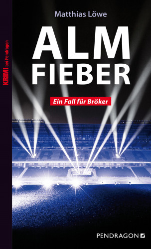 Matthias Löwe: Almfieber