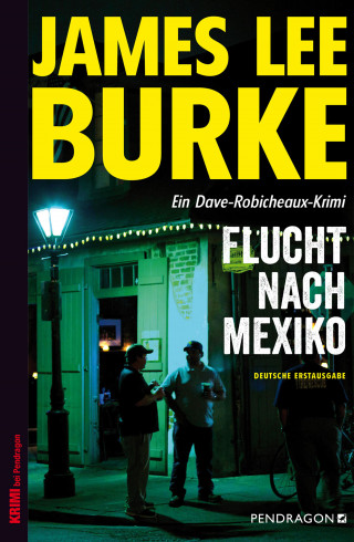 James Lee Burke: Flucht nach Mexiko
