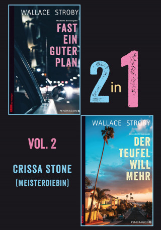 Wallace Stroby: Crissa Stone Bundle - Vol. 2