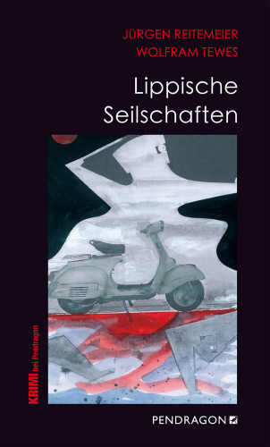 Jürgen Reitemeier, Wolfram Tewes: Lippische Seilschaften