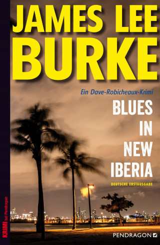 James Lee Burke: Blues in New Iberia