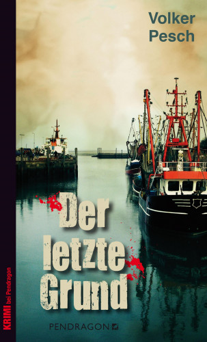 Volker Pesch: Der letzte Grund