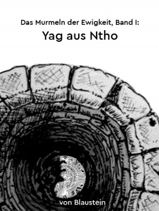 Künstlername: Blaustein: Yag aus Ntho