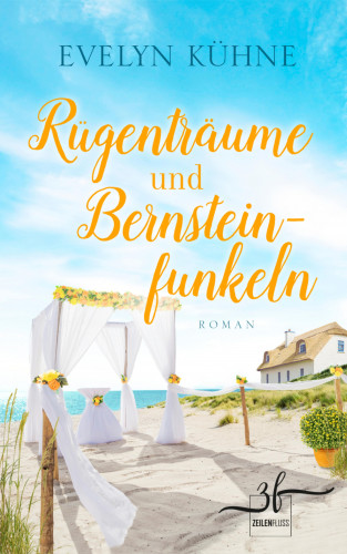 Evelyn Kühne: Rügenträume und Bernsteinfunkeln