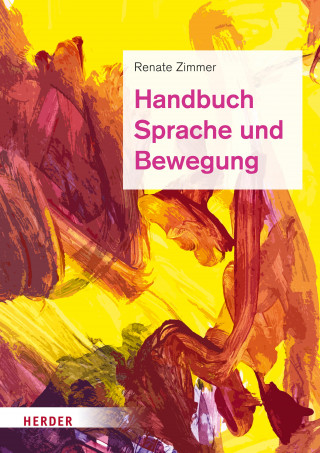 Renate Zimmer: Handbuch Sprache und Bewegung