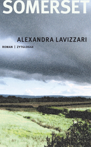 Alexandra Lavizzari: Somerset