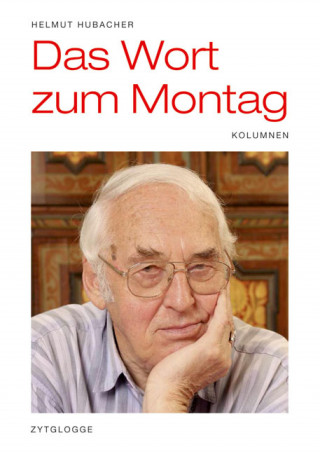Helmut Hubacher: Das Wort zum Montag