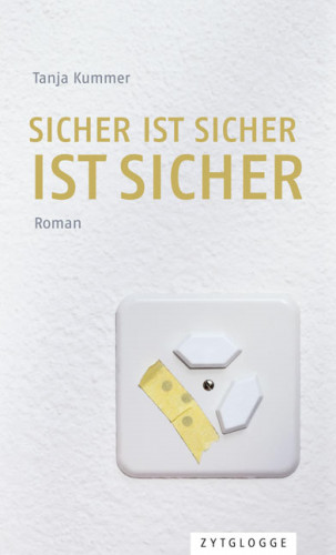 Tanja Kummer: Sicher ist sicher ist sicher