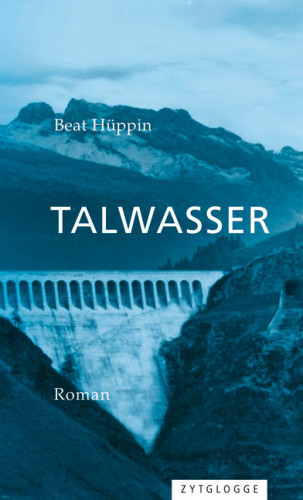 Beat Hüppin: Talwasser