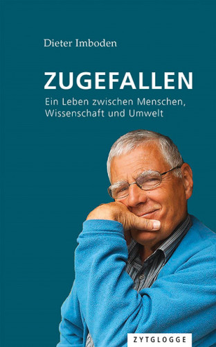 Dieter Imboden: Zugefallen
