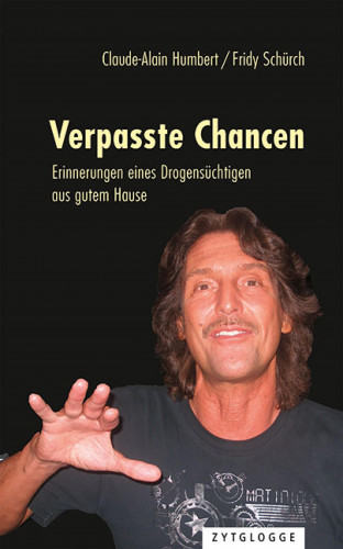 Claude-Alain Humbert, Fridy Schürch: Verpasste Chancen