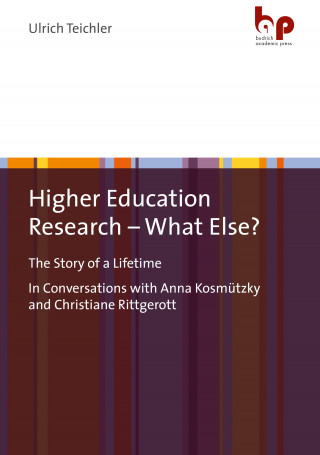 Ulrich Teichler: Higher Education Research – What Else?