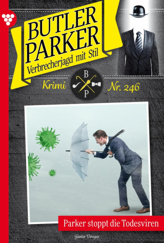Günter Dönges: Parker stoppt die Todesviren