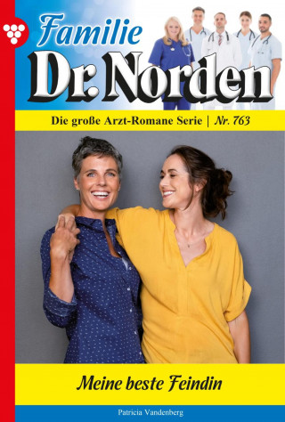Patricia Vandenberg: Ein Lächeln, das Tränen verbirgt