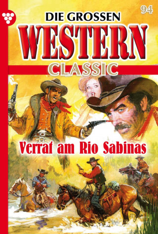 G.F. Barner: Verrat am Rio Sabinas