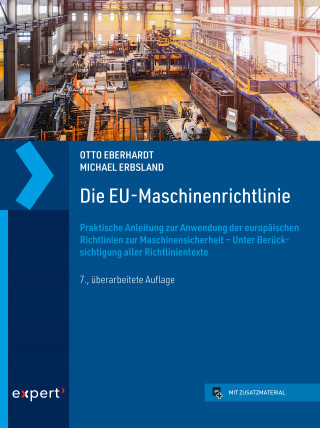 Otto Eberhardt, Michael Erbsland: Die EU-Maschinenrichtlinie
