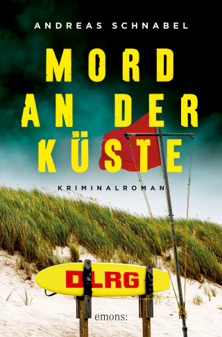 Andreas Schnabel: Mord an der Küste