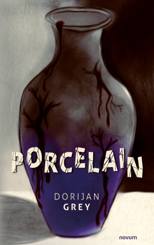 Dorijan Grey: Porcelain