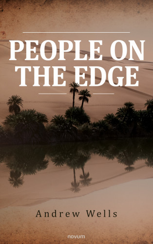 Andrew Wells: People on the Edge