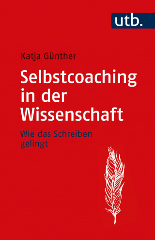 Katja Günther: Selbstcoaching in der Wissenschaft