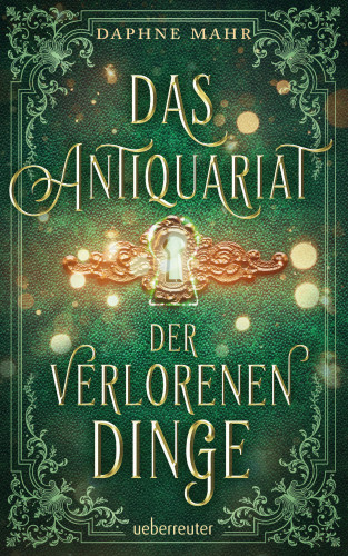 Daphne Mahr: Das Antiquariat der verlorenen Dinge