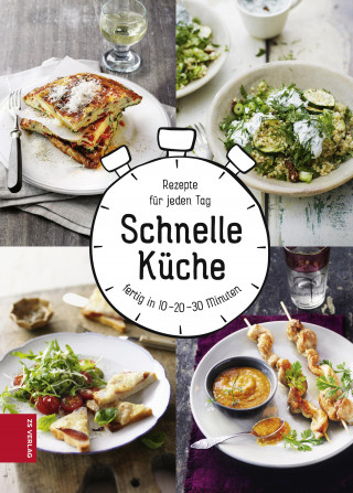 Marianne Zunner: Schnelle Küche