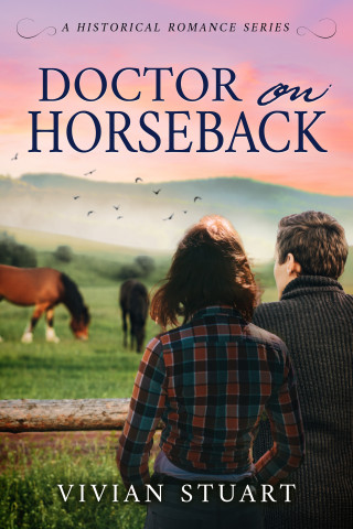 Vivian Stuart: Doctor on Horseback