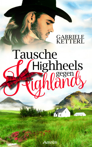 Gabriele Ketterl: Tausche Highheels gegen Highlands