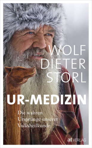 Wolf-Dieter Storl: Ur-Medizin