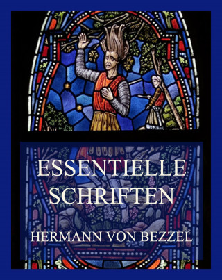 Hermann von Bezzel: Essentielle Schriften