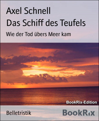 Axel Schnell: Das Schiff des Teufels