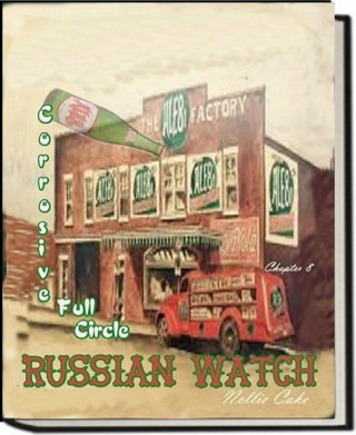 Nellie Cake: Russian Watch