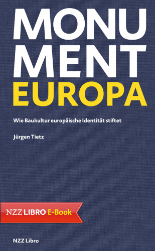 Jürgen Tietz: Monument Europa